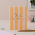 Happy Birthday to You - Mustard Stripe Foil Card