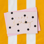 Happy Birthday Pink Polka Dot Foil Birthday Card